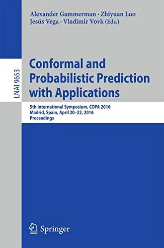 Cover of Conformal and Probabilistic Prediction with Applications