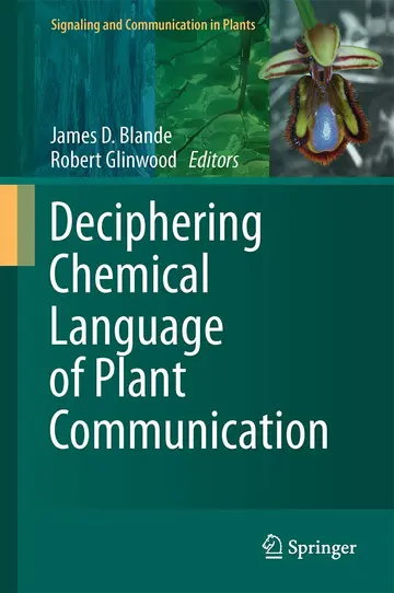 Cover of Deciphering Chemical Language of Plant Communication