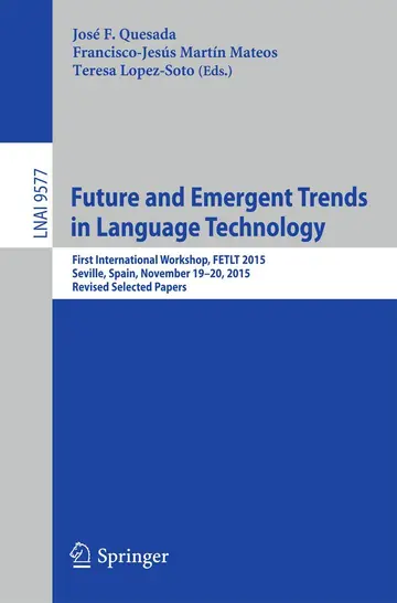 Cover of Future and Emergent Trends in Language Technology