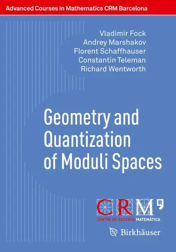 Cover of Geometry and Quantization of Moduli Spaces
