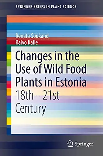 Cover of Changes in the Use of Wild Food Plants in Estonia