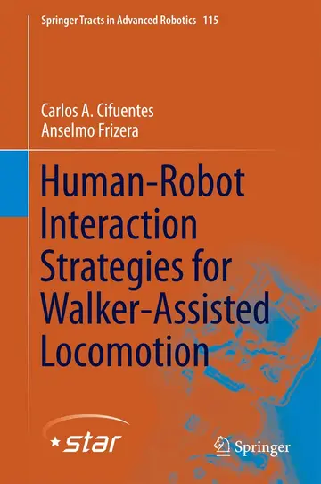 Cover of Human-Robot Interaction Strategies for Walker-Assisted Locomotion