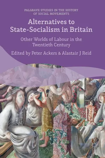 Cover of Alternatives to State-socialism in Britain