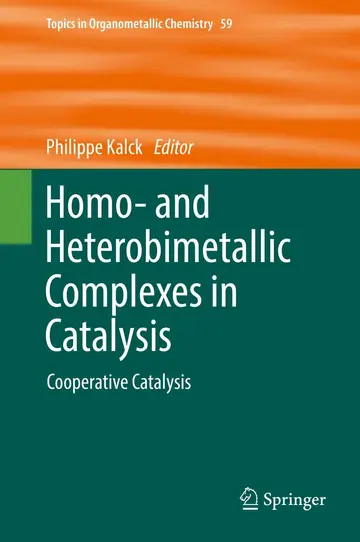 Cover of Homo- and Heterobimetallic Complexes in Catalysis