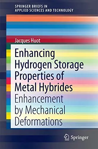 Cover of Enhancing Hydrogen Storage Properties of Metal Hybrides