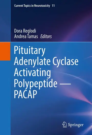 Cover of Pituitary Adenylate Cyclase Activating Polypeptide ― PACAP