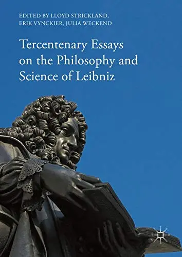 Cover of Tercentenary Essays on the Philosophy and Science of Leibniz