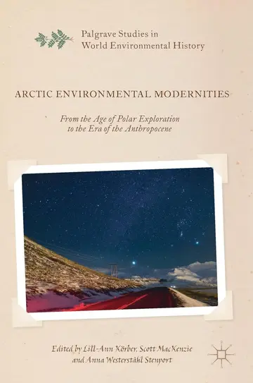 Cover of Arctic Environmental Modernities