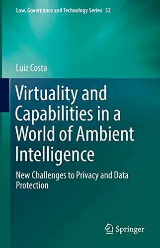 Cover of Virtuality and Capabilities in a World of Ambient Intelligence