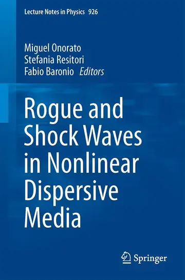 Cover of Rogue and Shock Waves in Nonlinear Dispersive Media