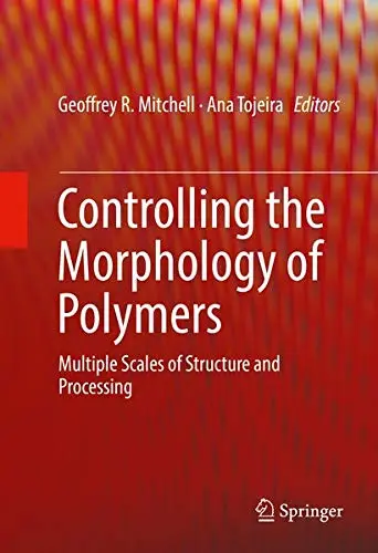 Cover of Controlling the Morphology of Polymers