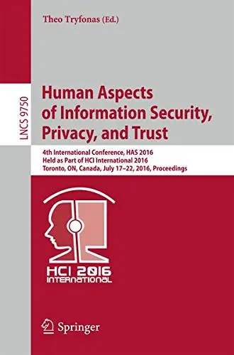 Cover of Human Aspects of Information Security, Privacy, and Trust