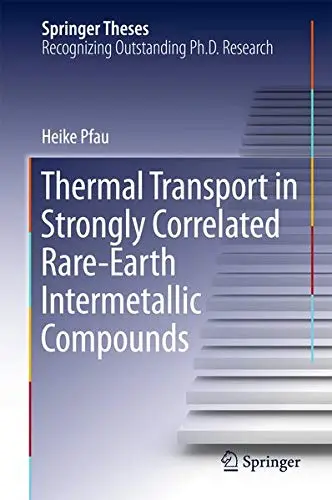 Cover of Thermal Transport in Strongly Correlated Rare-Earth Intermetallic Compounds