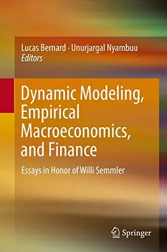 Cover of Dynamic Modeling, Empirical Macroeconomics, and Finance