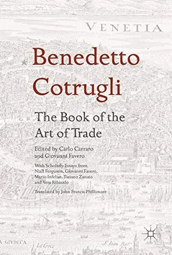 Cover of Benedetto Cotrugli – The Book of the Art of Trade