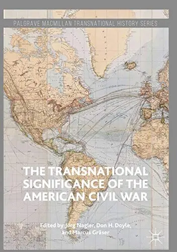 Cover of The Transnational Significance of the American Civil War