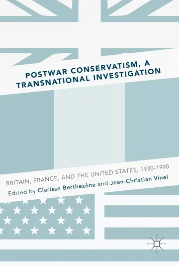 Cover of Postwar Conservatism, A Transnational Investigation