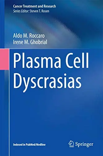 Cover of Plasma Cell Dyscrasias
