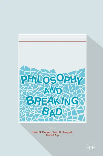 Cover of Philosophy and Breaking Bad