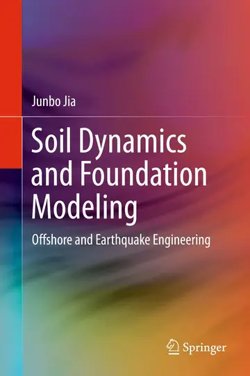 Cover of Soil Dynamics and Foundation Modeling