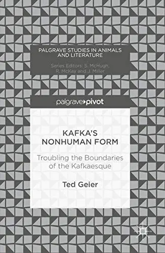 Cover of Kafka’s Nonhuman Form