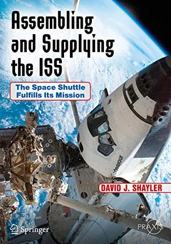 Cover of Assembling and Supplying the ISS