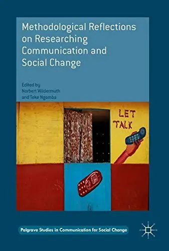Cover of Methodological Reflections on Researching Communication and Social Change