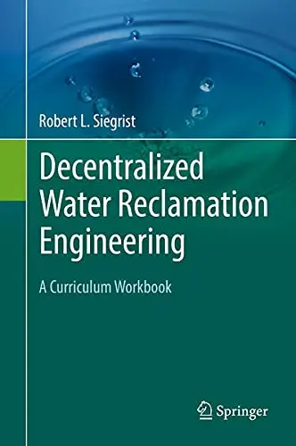Cover of Decentralized Water Reclamation Engineering