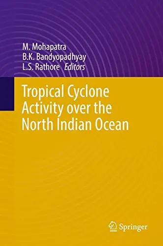 Cover of Tropical Cyclone Activity over the North Indian Ocean
