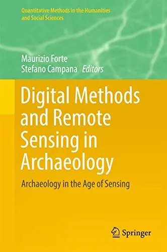 Cover of Digital Methods and Remote Sensing in Archaeology