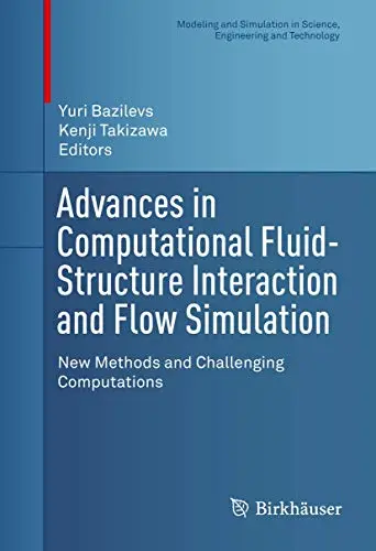 Cover of Advances in Computational Fluid-Structure Interaction and Flow Simulation