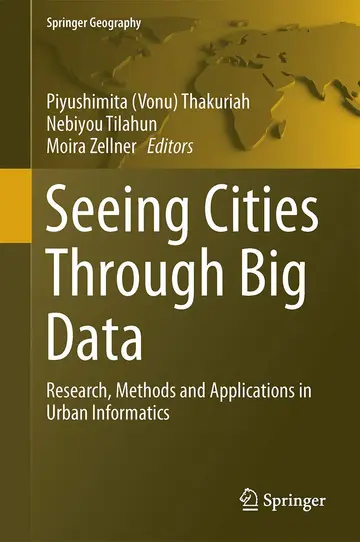 Cover of Seeing Cities Through Big Data
