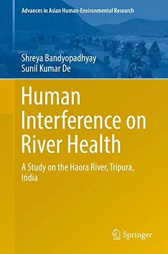 Cover of Human Interference on River Health