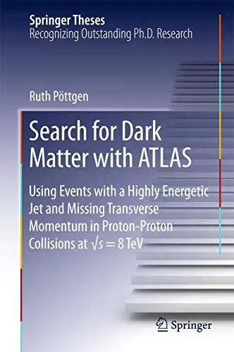 Cover of Search for Dark Matter with ATLAS