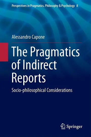 Cover of The Pragmatics of Indirect Reports