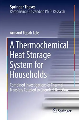 Cover of A Thermochemical Heat Storage System for Households