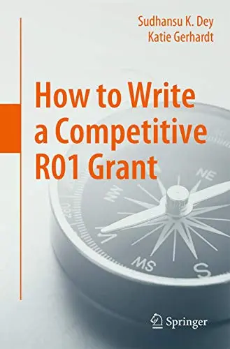 Cover of How to Write a Competitive R01 Grant