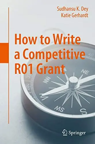Cover of How to Write a Competitive R01 Grant