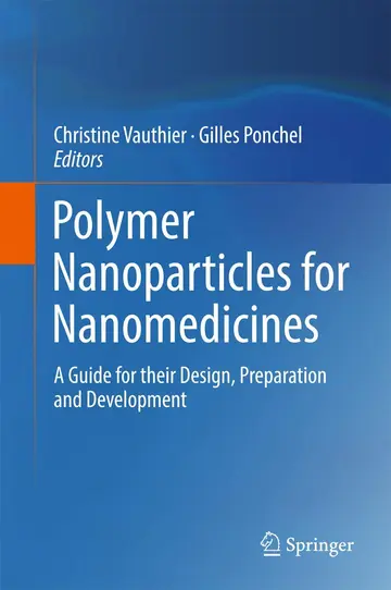 Cover of Polymer Nanoparticles for Nanomedicines