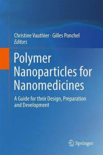 Cover of Polymer Nanoparticles for Nanomedicines