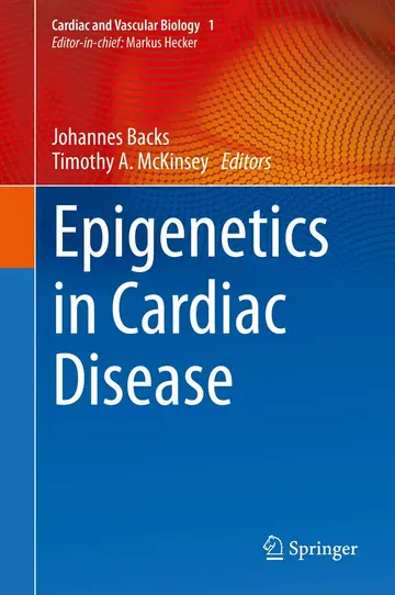 Cover of Epigenetics in Cardiac Disease