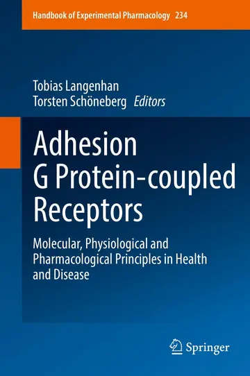 Cover of Adhesion G Protein-coupled Receptors