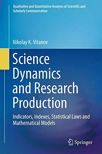 Cover of Science Dynamics and Research Production