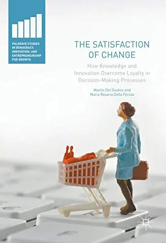 Cover of The Satisfaction of Change