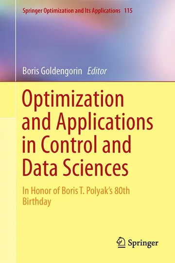Cover of Optimization and Its Applications in Control and Data Sciences