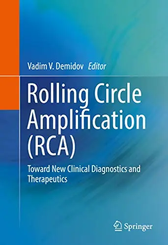 Cover of Rolling Circle Amplification (RCA)