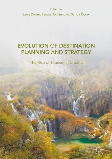 Cover of Evolution of Destination Planning and Strategy