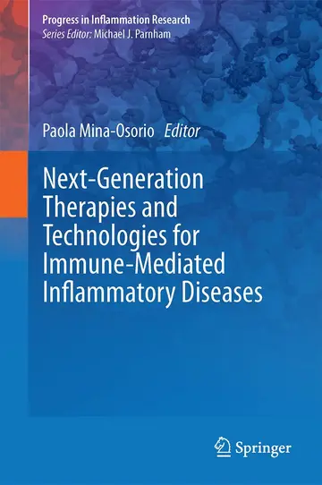 Cover of Next-generation Therapies and Technologies for Immune-mediated Inflammatory Diseases