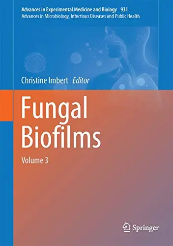 Cover of Fungal Biofilms and Related Infections