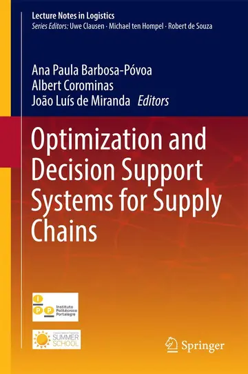 Cover of Optimization and Decision Support Systems for Supply Chains